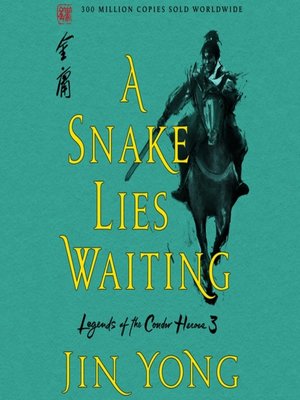 cover image of A Snake Lies Waiting: The Definitive Edition
